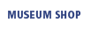 MUSEUM SHOP